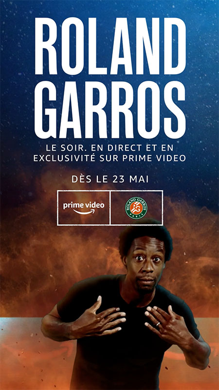 Amazon Prime Video - Night Session Roland Garros avec Gaël Monfils